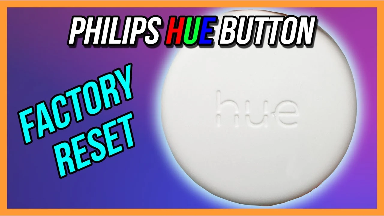 Philips Hue Button Factory Reset Thumbnail.