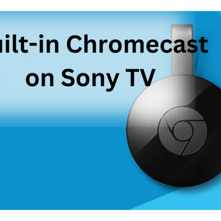 Casting: Unlocking Sony TV's Chromecast Built-in – Automate Life