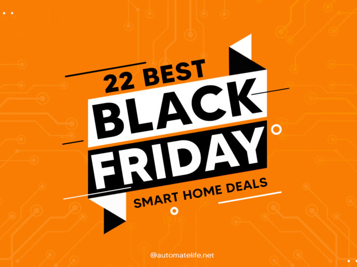22 Best Black Friday SmartHome Deals Online